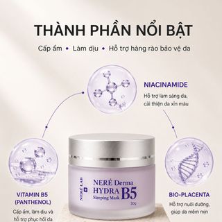 Mặt nạ ngủ Neré Derma Hydra B5 Sleeping Mask 30g – Cấp ẩm sâu, phục hồi da, cho làn da căng bóng sau một đêm