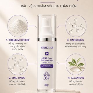 Kem Chống Nắng Neré Uvea Pro Sunscreen SPF50+ PA+++ 30g Hỗ Trợ Bảo Vệ Da Nâng Tông Nhẹ Mỏng Nhẹ Dễ Tán