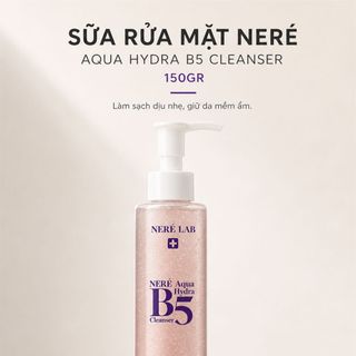 Sữa Rửa Mặt Neré Aqua Hydra B5 Cleanser 150g | Làm Sạch Dịu Nhẹ, Hỗ Trợ Cấp Ẩm, B5 & Bột Hạt Mơ