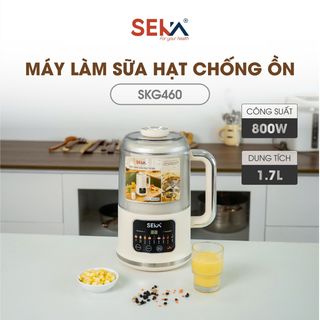 Máy làm sữa hạt chồng ồn thế hệ mới SKG460 SEKA