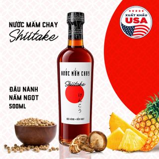 [Chai thủy tinh 500ml] Nước mắm chay cao cấp Shiitake nấm ngọt, đậu nành, thơm dứa