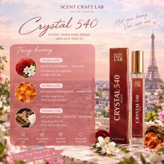 Nước Hoa Nữ Crystal 540 10ml – Hoa Nhụy Tây & Gỗ Cá Tính, Lưu Hương Lâu | SCENT CRAFT LAB