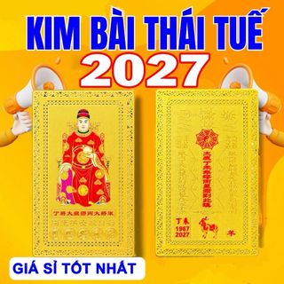 Kim Bài Thái Tuế 2027