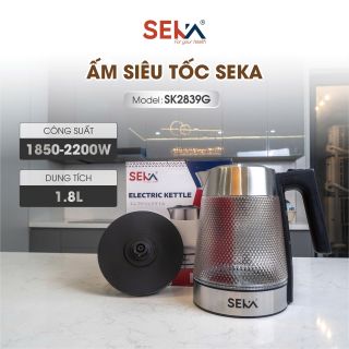 ẤM SIÊU TỐC SEKA SK2839G