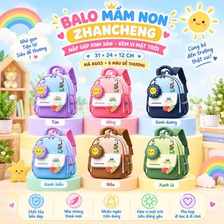☀️ BALO MẦM NON ZHANCHENG A603 – SIÊU XINH KÈM VÍ NHỎ, BÉ NHÌN LÀ MÊ!