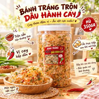 🌶️ BÁNH TRÁNG TRỘN DẦU HÀNH CAY 350GR – MÓN ĂN VẶT ĐẬM VỊ CHO HỘI MÊ CAY!