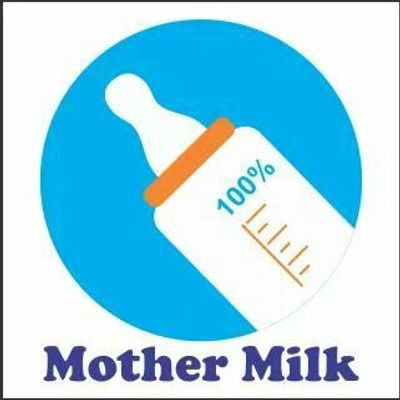 Mother milk