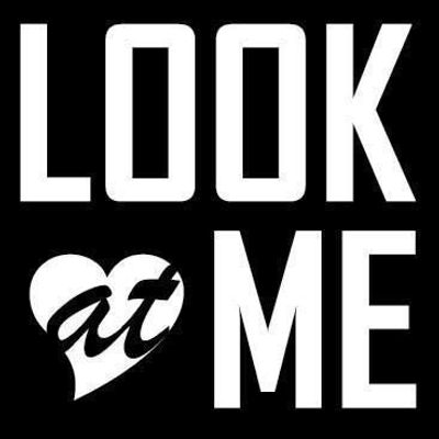 Look At Me
