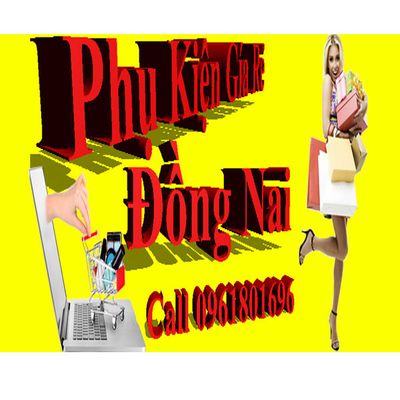Phụ kiện giá rẻ đồng nai
