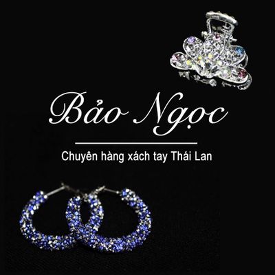 Bảo Ngọc - Chuyên hàng xách tay Thái Lan