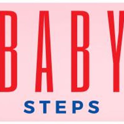 BABY STEPS
