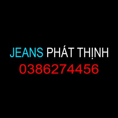 JEANS PHÁT THỊNH