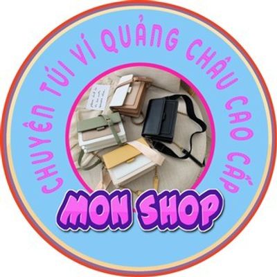 MON SHOP - Chuyên Túi Ví Quảng Châu Cao Cấp