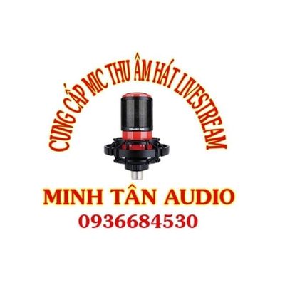 ĐIỆN TỬ MINH TÂN - MIC THU ÂM LIVESTREAM 