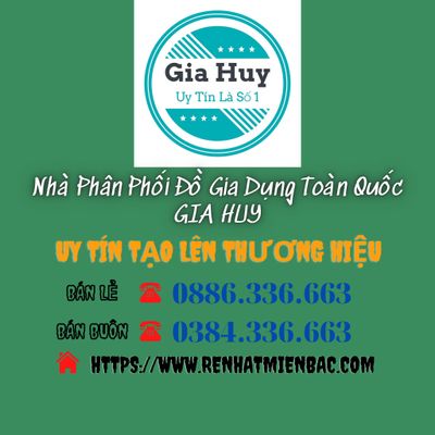 Nhà Phân Phối Đồ Gia Dụng Toàn Quốc - GIA HUY