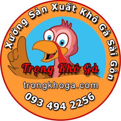 Trọng Khô Gà - Xưởng Sản Xuất Khô Gà Sài Gòn