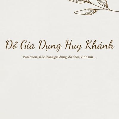 Đồ Gia Dụng HUY KHÁNH