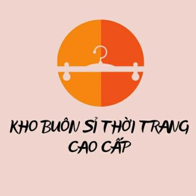Kho Buôn Sỉ Thời Trang Cao Cấp