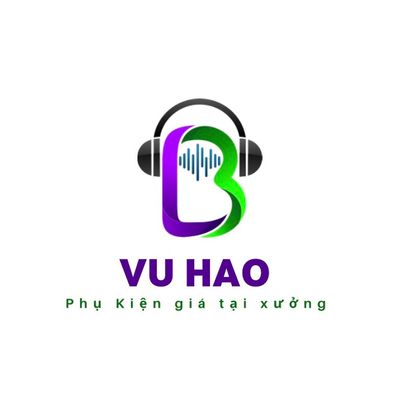 VŨ HẢO PHỤ KIỆN GIÁ XƯỞNG 