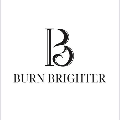 Burn Brighter