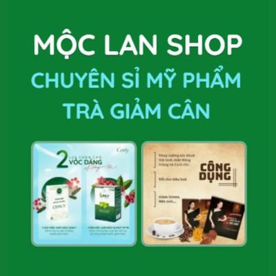 Mộc Lan Shop Sỉ Mỹ Phẩm Trà Giảm Cân