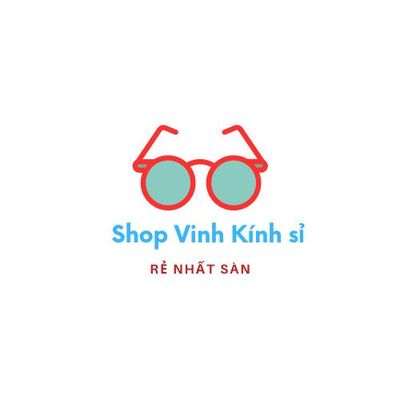 Shop Vinh kính sỉ