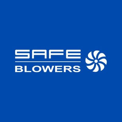 SAFE BLOWERS