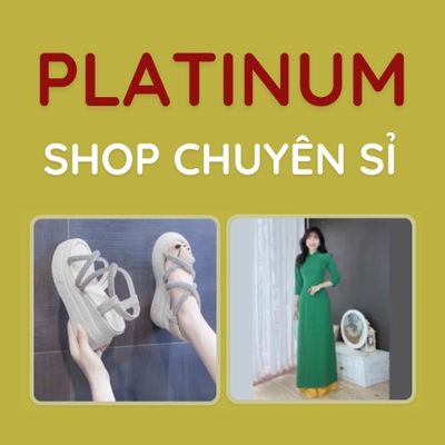 Platinum Shop Chuyên Sỉ