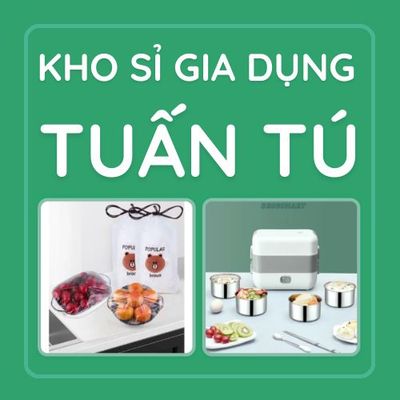 Kho Sỉ Gia Dụng Tuấn Tú