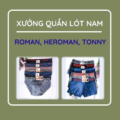 Xưởng quần lót nam Roman, Heroman, Tonny