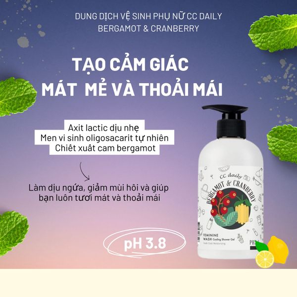 Dung dịch vệ sinh phụ nữ làm mát và thanh lọc da CC Daily Bergamot & Cranberry Feminine Wash Cooling Shower Gel 330g Dung dịch vệ sinh phụ nữ làm mát và thanh lọc da CC Daily Bergamot & Cranberry Feminine Wash Cooling Shower Gel 330g