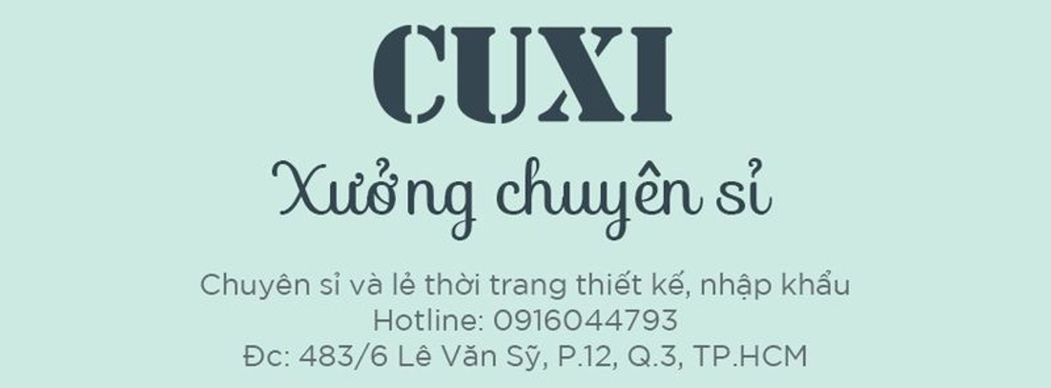 CUXI Xưởng chuyên sỉ