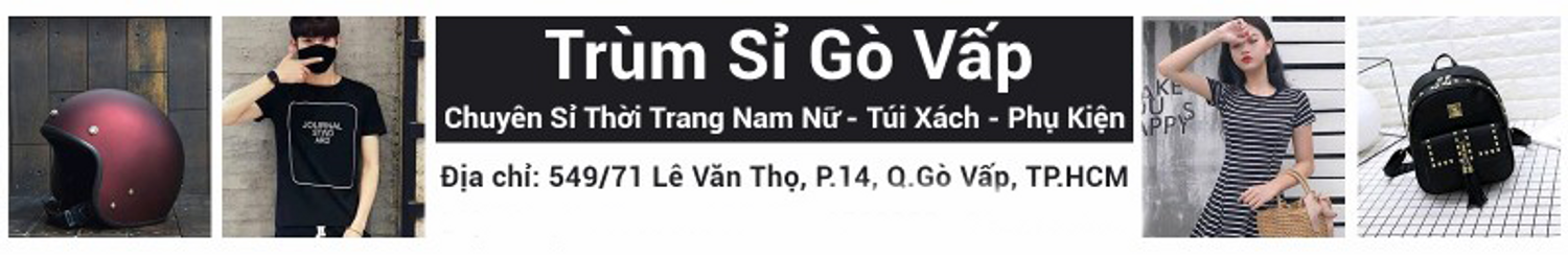 Trùm Sỉ Gò Vấp