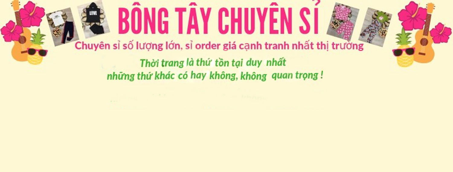 Bông Tây Sỉ Đồ Bộ