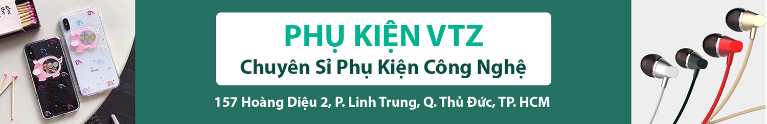 Phụ Kiện VTZ