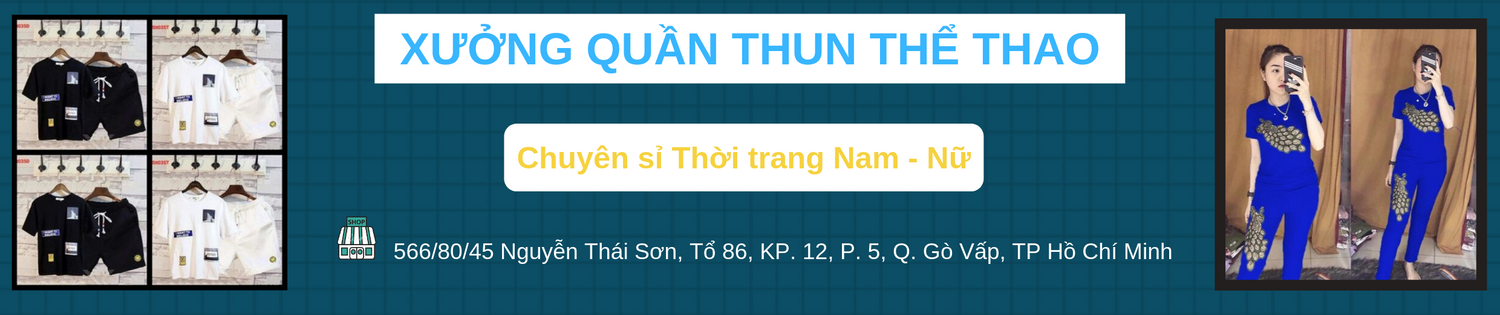 Xưởng Quần Thun Thể Thao