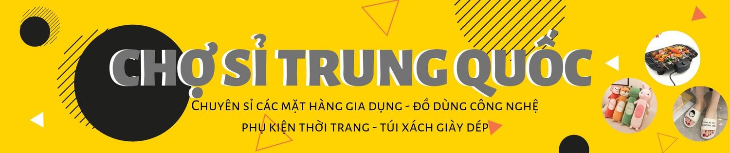 Chợ Sỉ Trung Quốc