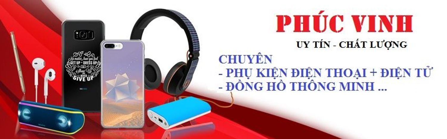 Phụ Kiện Phúc Vinh