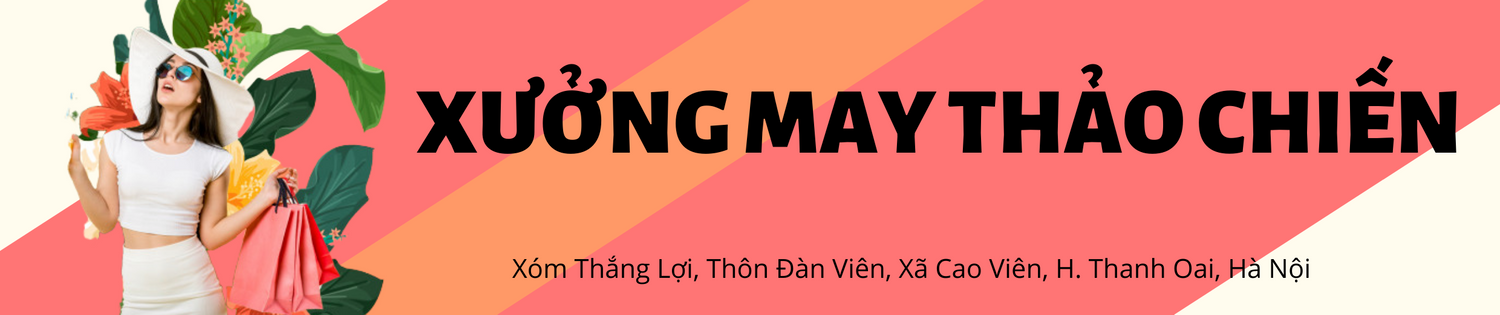 Xưởng May Thảo Chiến