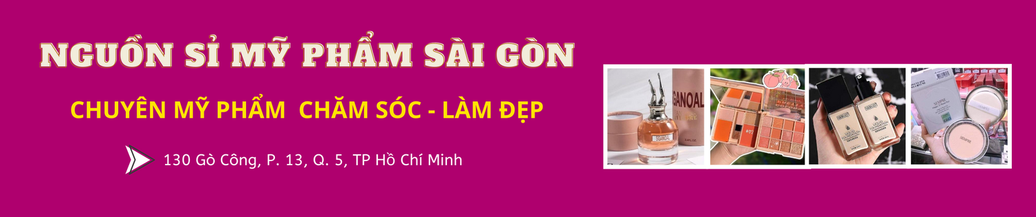 Nguồn Sỉ Mỹ Phẩm Sài Gòn