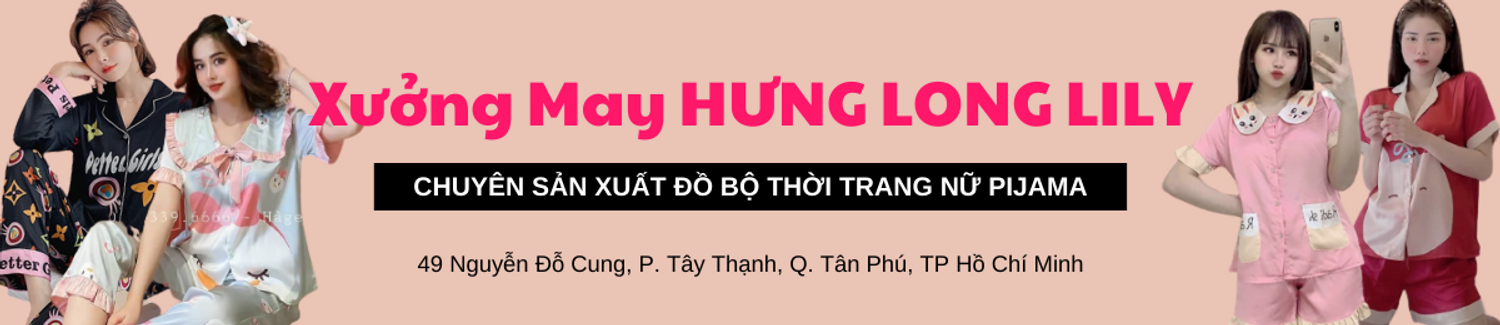 Xưởng May Hưng Long LiLy