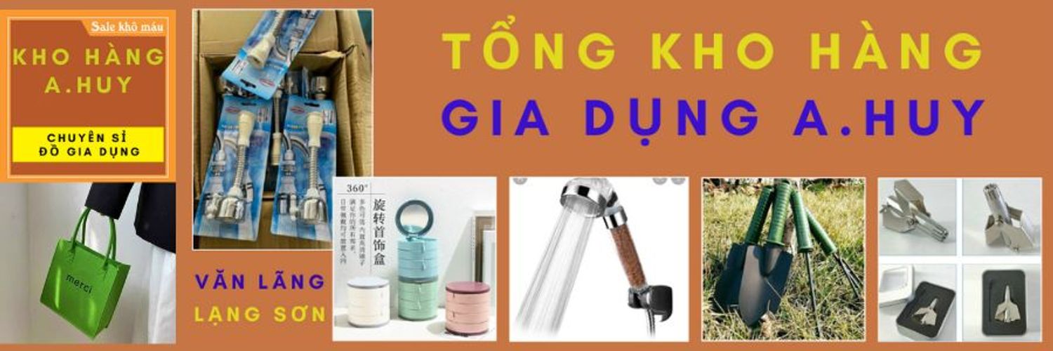 Tổng Kho Hàng Gia Dụng A.Huy