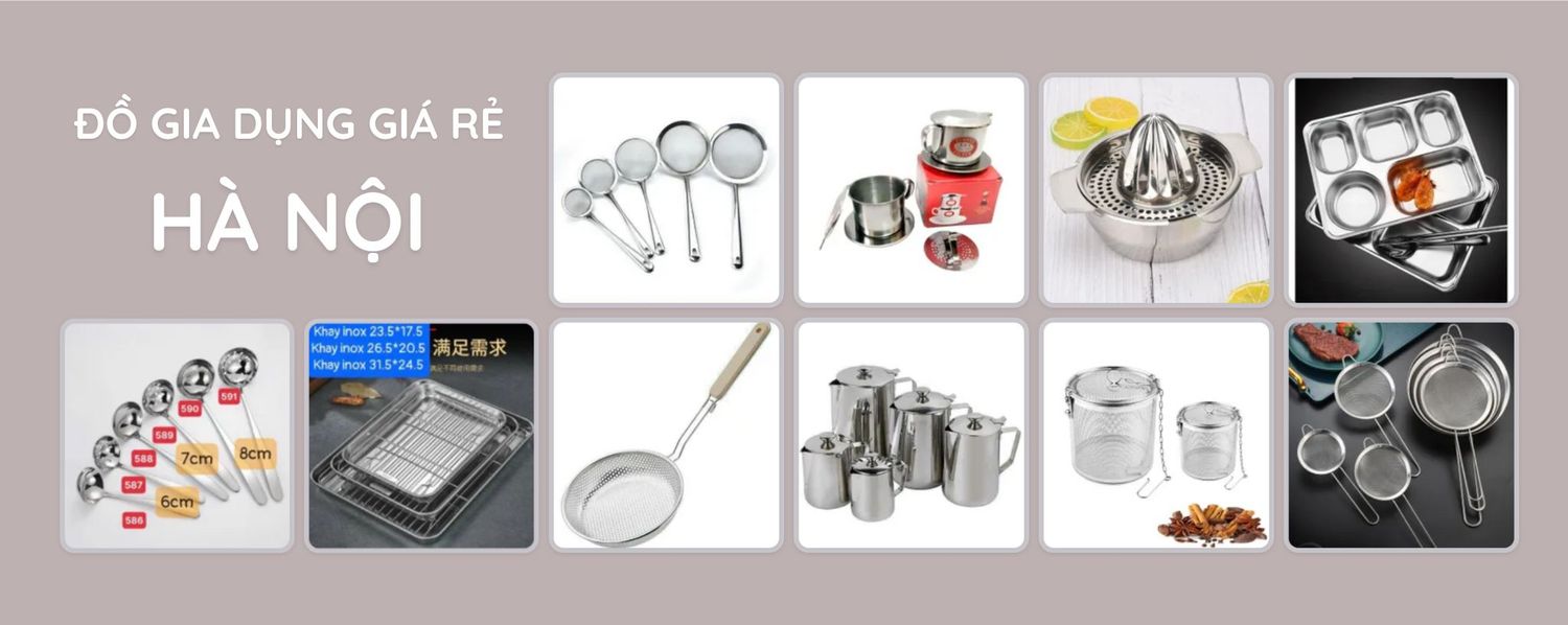 Đồ Gia Dụng Giá Rẻ Hà Nội