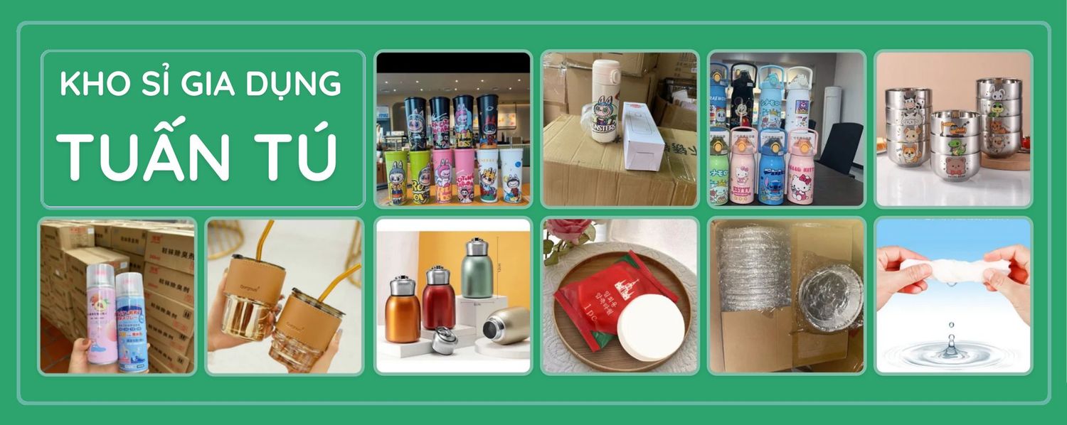 Kho Sỉ Gia Dụng Tuấn Tú