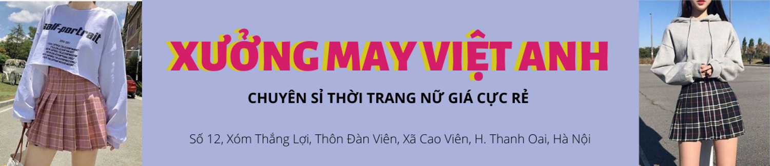 Xưởng May Việt Anh