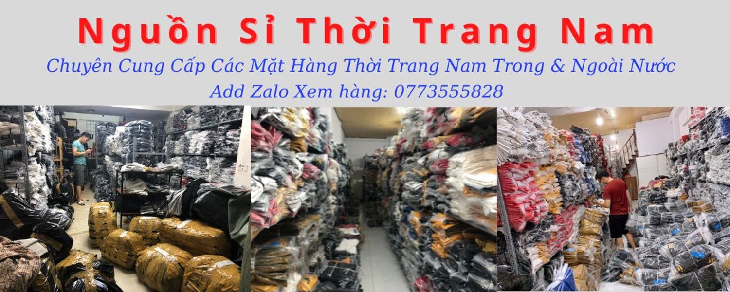 Nhân - Nguồn Hàng Thời Trang Nam